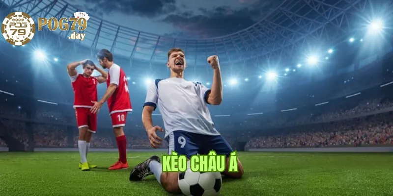 Kèo Châu Á Là Gì?