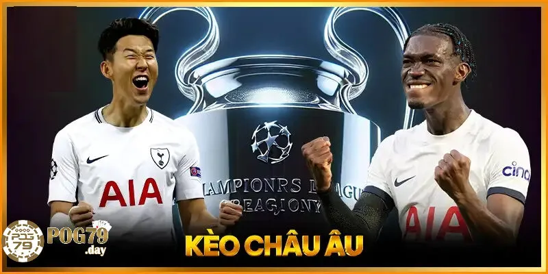 Mẹo Soi Kèo Châu Âu Chính Xác Từ Các Chuyên Gia
